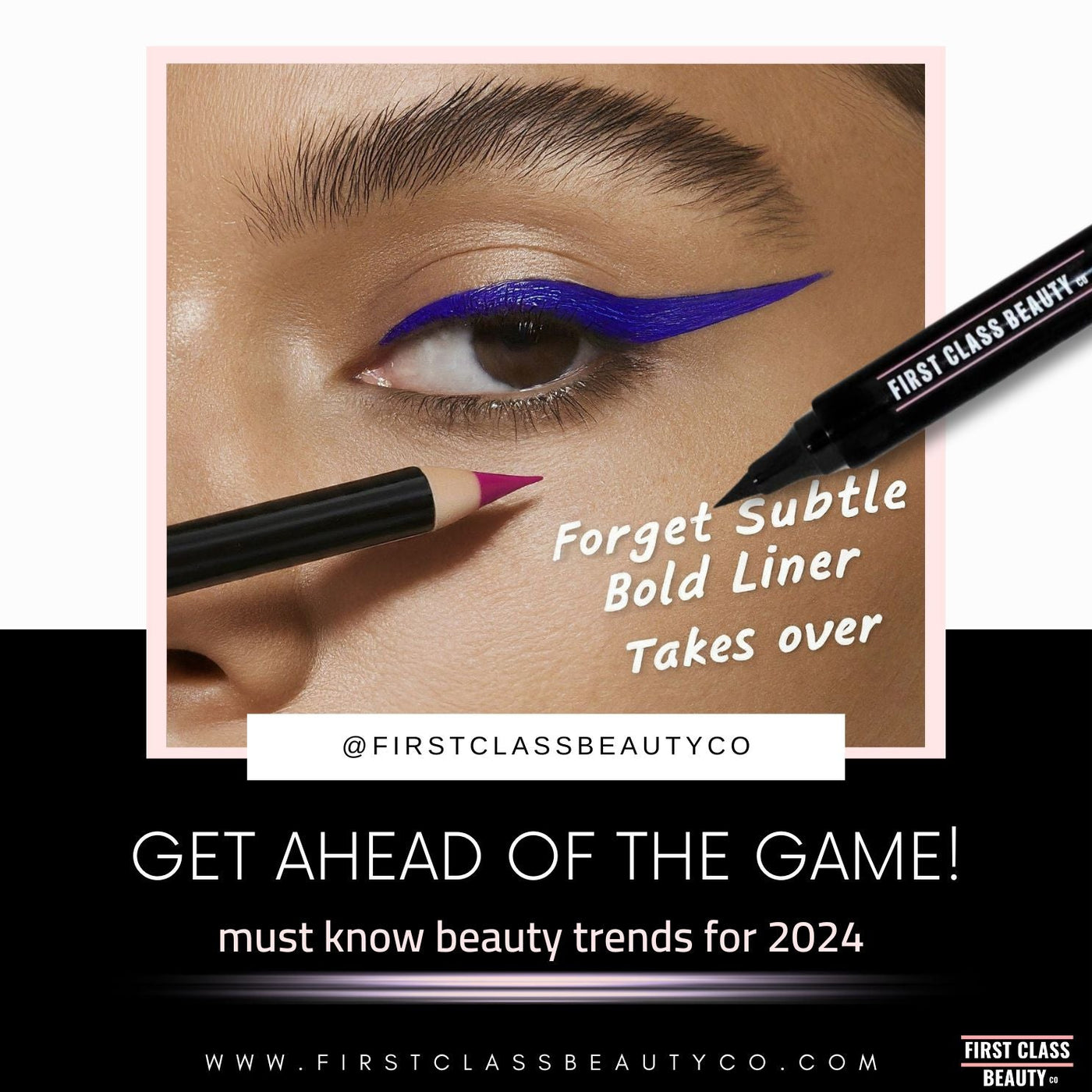 beauty blog from first class beauty co displaying a women with bold blue winged eyeliner and feathered brows saying forget subtle bold liner takes over