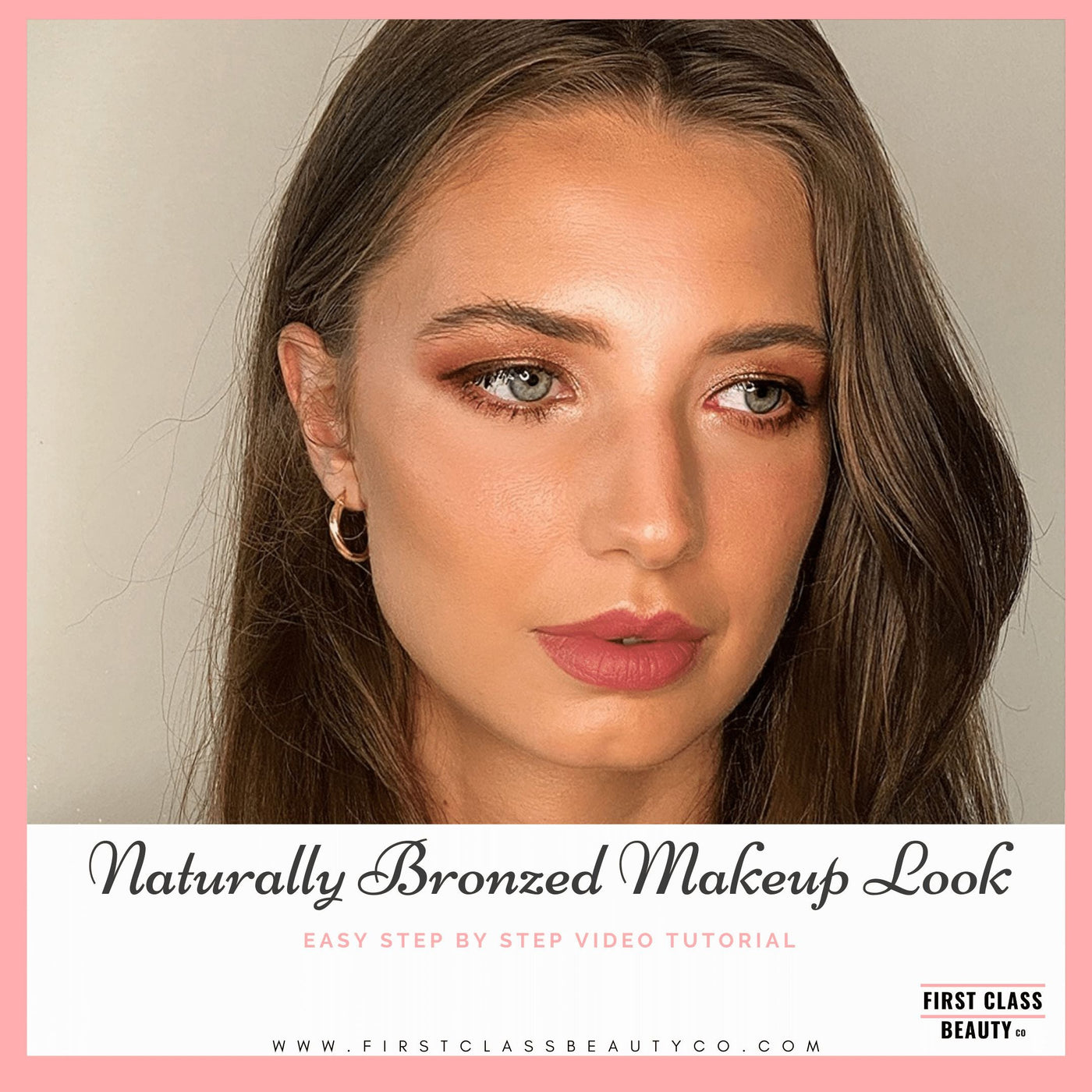 naturally bronzed makeup look easy step by step video tutorial with rosy lips