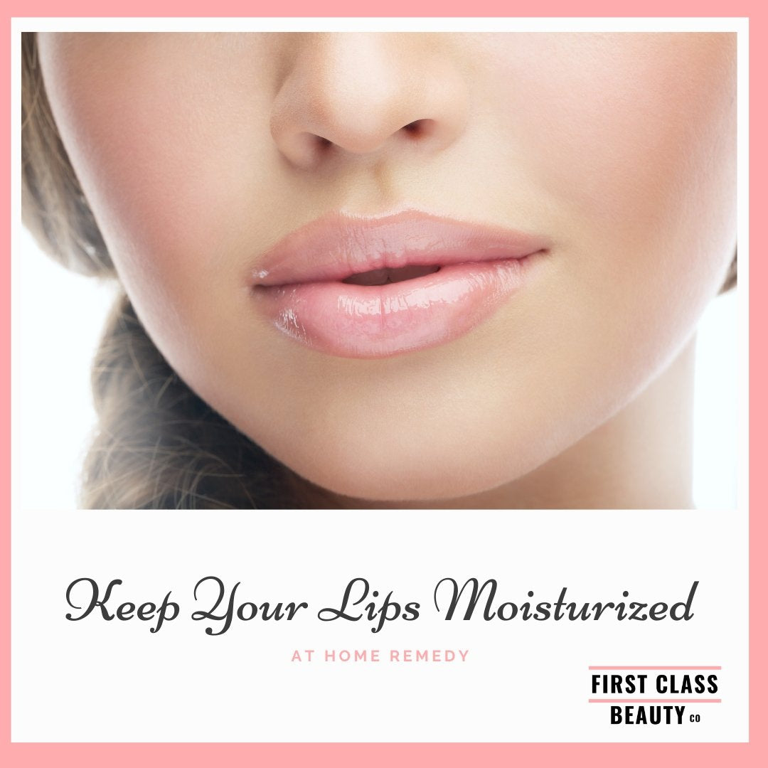 Keep Your Lips Moisturized This Winter | First Class Beauty Co