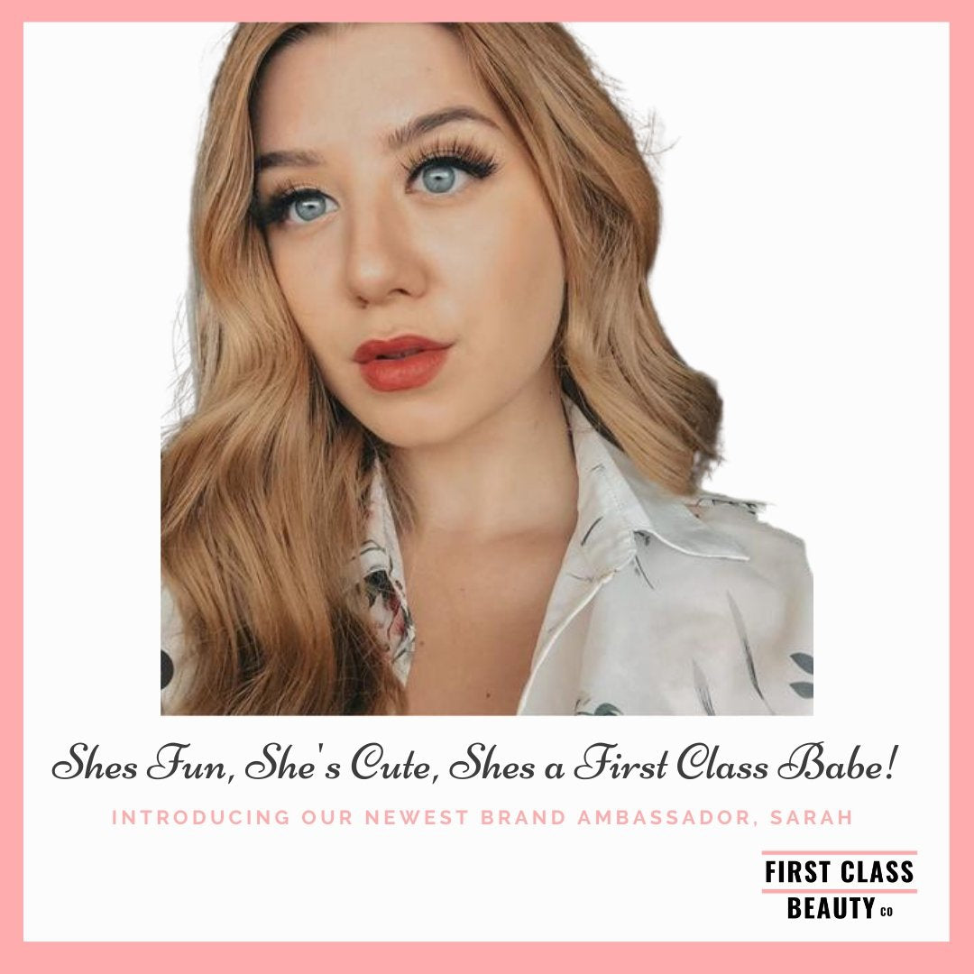 Shes Fun, She's Cute and she's a FIRST CLASS BABE! | First Class Beauty Co